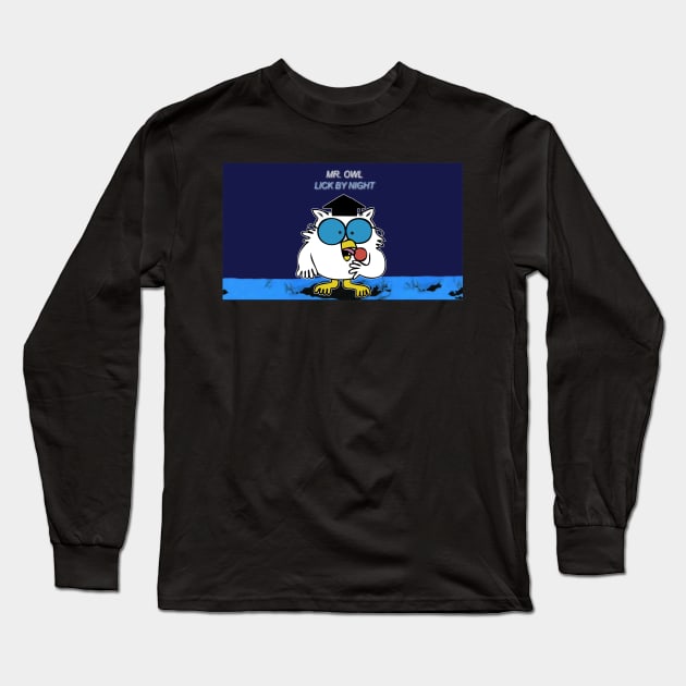 Mr. Owl - Lick By Night Long Sleeve T-Shirt by RetroZest